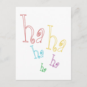 Ha ha ha! postcard