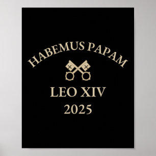 Habemus Papam Pope Leo Xiv 2025 Catholic  Poster
