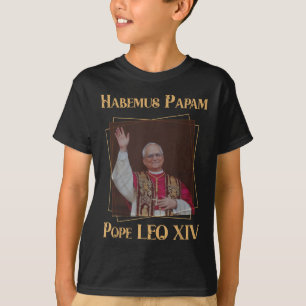Habemus Papam, Pope Leo Xiv T-Shirt