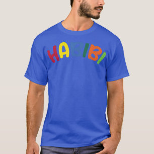 HABIBI Arabic Saying Funny Cute T-Shirt