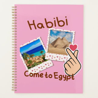 Habibi Come To Egypt Planner