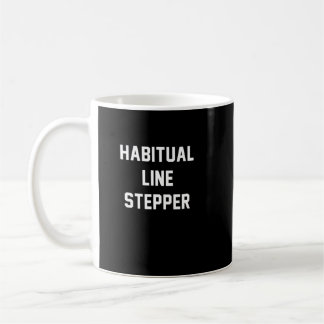 Habitual Line Stepper Coffee Mug