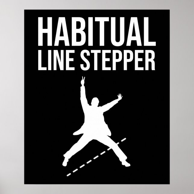 Habitual Line Stepper Poster (Front)