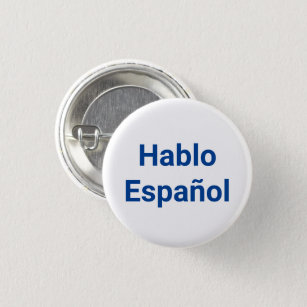 Hablo Español blue white I Speak Spanish 3 Cm Round Badge
