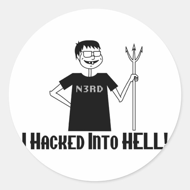 Hacked Into Hell Classic Round Sticker (Front)