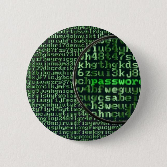 Hacking for password 6 cm round badge (Front)