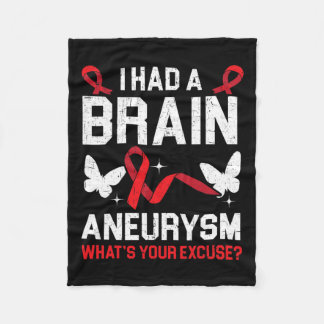 Had Brain Aneurysm Medical Condition Aneurysm Awar Fleece Blanket