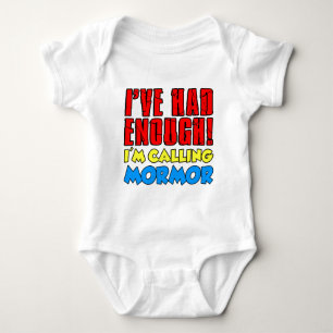 Had Enough Calling Mormor Baby Bodysuit