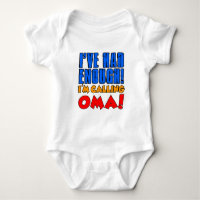 Had Enough Calling Oma