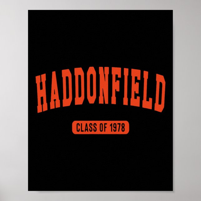 Haddonfield Class Of 1978 Halloween  Poster (Front)