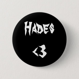 Hades <3 6 cm round badge