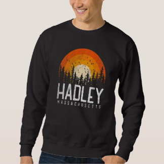 Hadley Massachusetts MA Vintage 70s 80s 90s Retro Sweatshirt