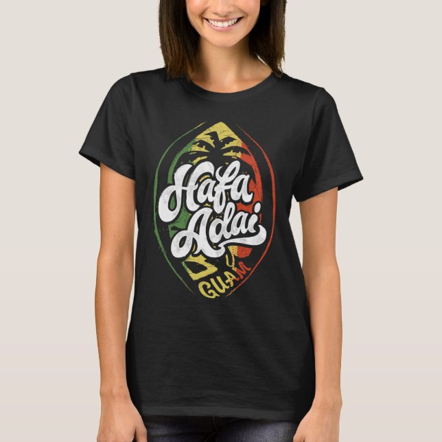 Hafa Adai T Shirt Guam Shirts for Men, Women & Kid (Front)