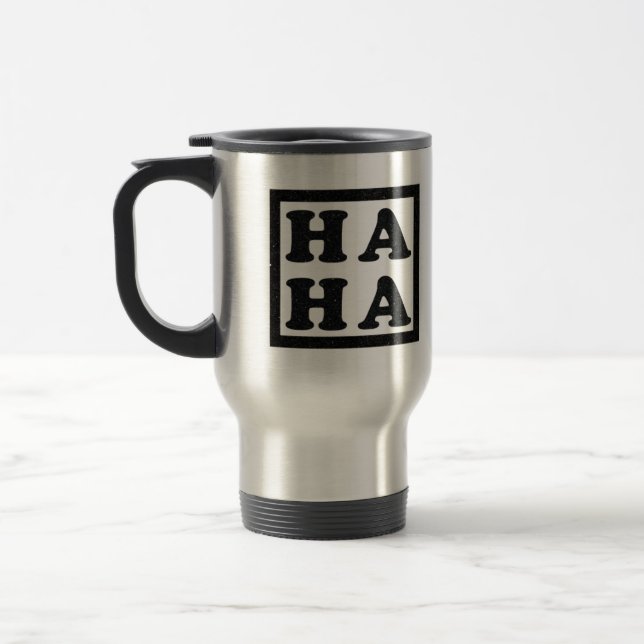 Haha Travel Mug (Left)