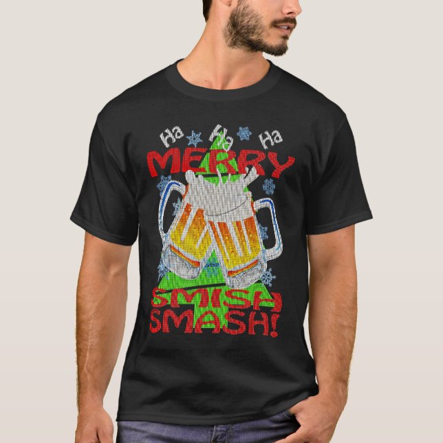 HaHaHa MERRY SMISHSMASH   Holiday Beer Drinking T-Shirt (Front)