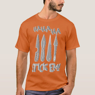 HaHaHa Stickem Throwing Knives T-Shirt