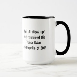 Haida Gwaii Earthquake 2012!-Canada/Flag Mug
