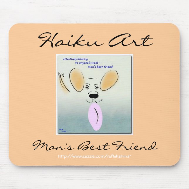 Haiku Art Man's Best Friend Mousepad (Front)