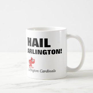 HAIL ARLINGTON COFFEE MUG