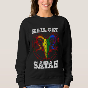Hail Gay Satan Goth Gay Pride Baphomet LGBT Pride  Sweatshirt