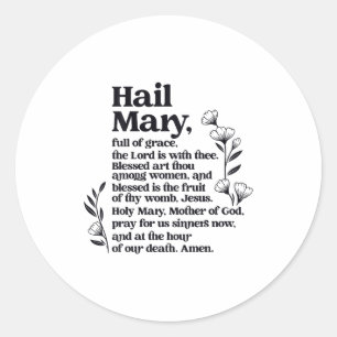 Hail Mary Prayer Marian Floral Christian Blessed M Classic Round Sticker