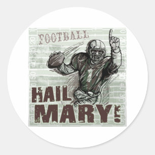 Hail Mary! Sticker