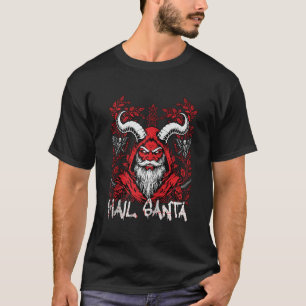 Hail Santa Pagan Happy Solstice Gothic Christmas S T-Shirt