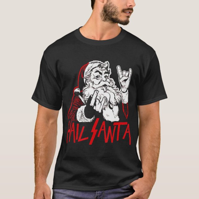 Hail Santa Sleigher Heavy Metal Christmas Xmas Roc T-Shirt (Front)