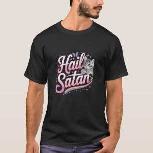 Hail Satan Funny Edgy Ironic Cat T-Shirt