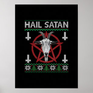 Hail Satan Goat Head Pentagram Funny Satanic Ugly Poster