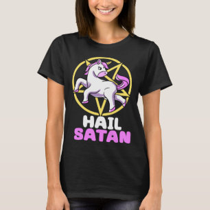Hail Satan Unicorn Satan Demon Devil Gothic Hell P T-Shirt
