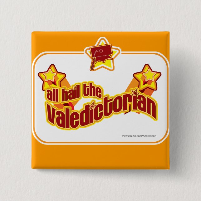 Hail the Valedictorian 15 Cm Square Badge (Front)