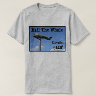 Hail the Whale T-Shirt