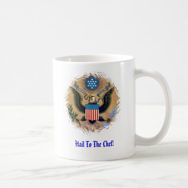 Hail To The CHEF! Coffee Mug (Right)