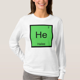 Hailee  Name Chemistry Element Periodic Table T-Shirt
