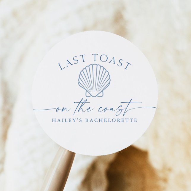 HAILEY Last Toast On The Coast Bachelorette Classic Round Sticker (Creator Uploaded)