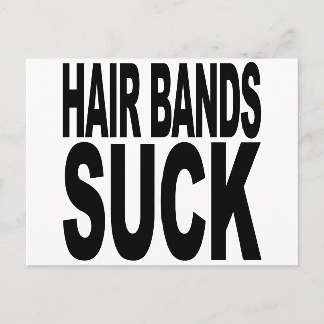Hair Bands Suck Postcard (Front)