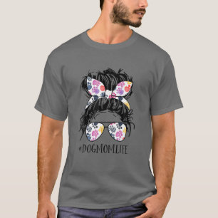 Hair Bun Dog Mum Life Messy Bun Hair Mother's Day T-Shirt