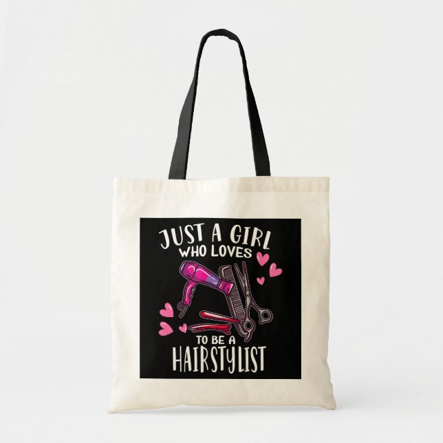 Hair Hairdresser Just A Girl Who Loves To Be A Tote Bag (Front)