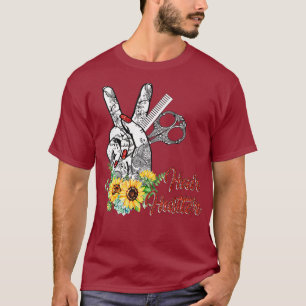 Hair Hustler Sunflower Hairstylist Hairdresser T-Shirt