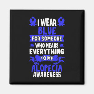 Hair Loss Awareness - Alopecia Areata Magnet