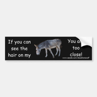 Hair on my... Bumper Sticker