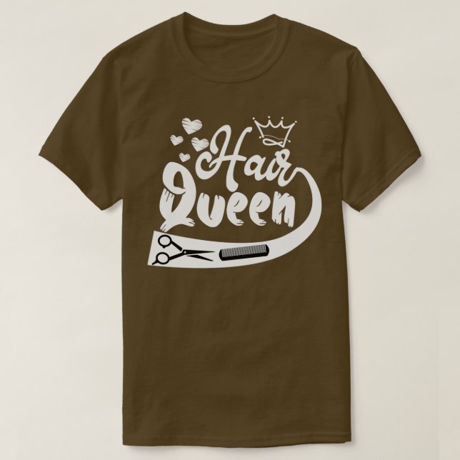 Hair Queen T-Shirt (Design Front)