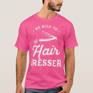 hair stylist 1 T-Shirt