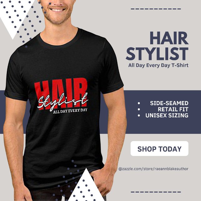 Hair Stylist All Day Every Day Tri-Blend Shirt (Creator Uploaded)