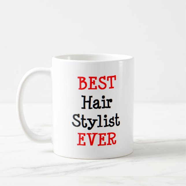 hair stylist, best ever Mug (Left)