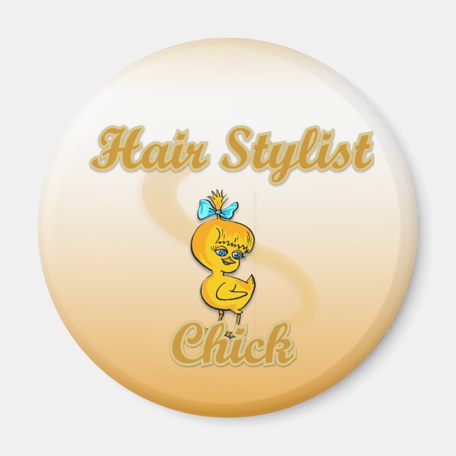 Hair Stylist Chick  Magnet (Front)