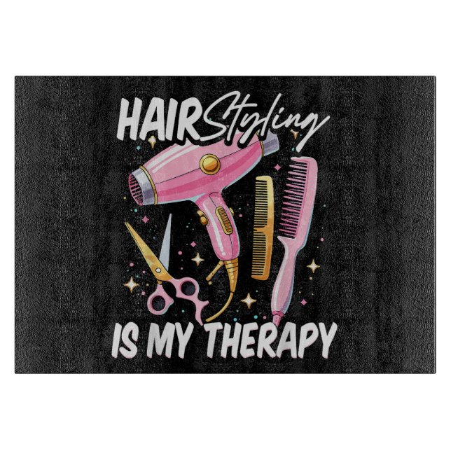 Hair stylist Is My Therapy Cutting Board (Front)