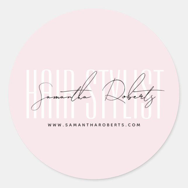 Hair stylist modern typography script light pink classic round sticker (Front)