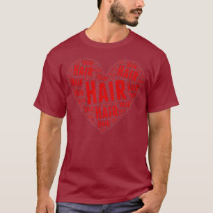 Hair stylist or Hairdresser heart shirt
